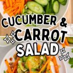 Pinterest pin for asian carrot and cucumber salad.
