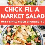 Pinterest Pin for Chick-fil-A Market salad copycat recipe