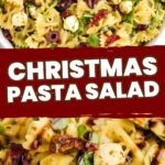 Pinterest pin for Christmas Pasta Salad.