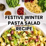 Pinterest pin for Christmas Pasta Salad.
