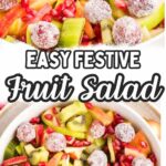 Pinterest pin for festive Christmas fruit salad.