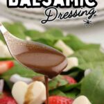 Pinterest pin for creamy balsamic dressing.